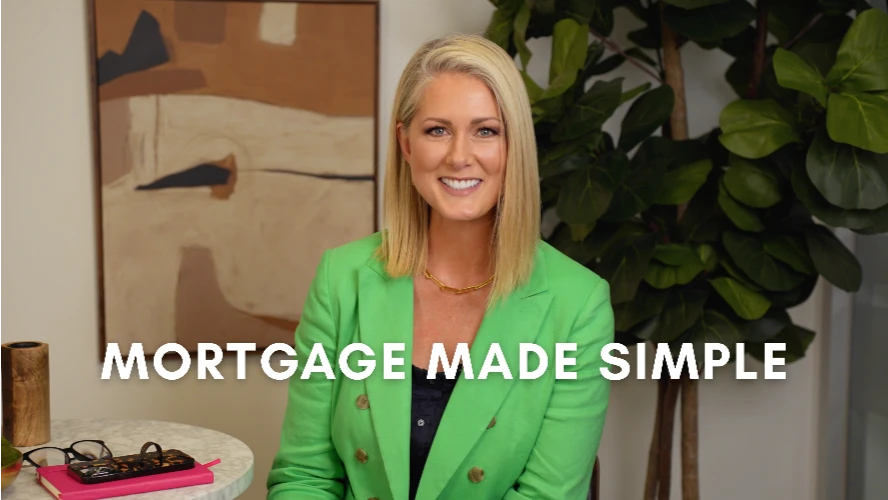 Mortgages made simple with Kelly Rogers